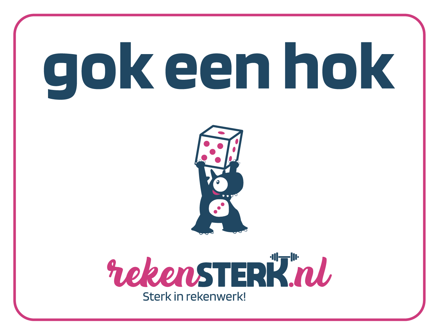 Gok een hok - RekenSTERK